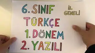 6. Sınıf Türkçe 1. Dönem 2. Yazılı
