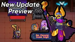 New Character and How To Unlock: Arcane Knight - Soul Knight 6.1.0 Update Preview