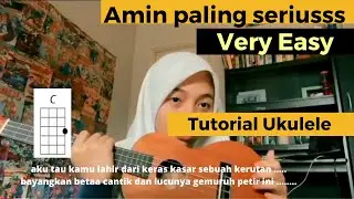 Amin paling serius   nadin amizah & salpriadi (TUTORIAL UKULELE)