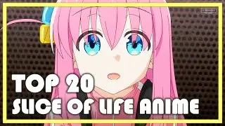 Top 20 Slice of Life Anime
