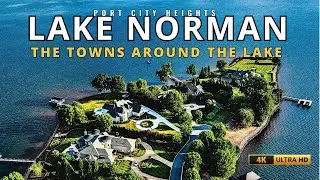 Discover Lake Norman: The Best Towns Around the Lake | 4K Ultra HD