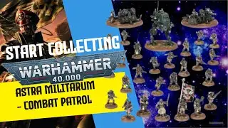 Start Collecting Warhammer 40,000 10th Edition: Astra Militarum - Combat Patrol