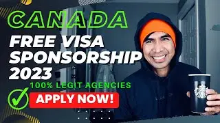 CANADA FREE VISA SPONSORSHIP 2023 | APPLY NOW AND COME TO CANADA BY 2023
