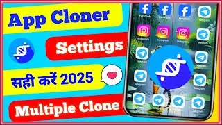 App Cloner Settings 2024 & App Cloner Settings Kaise Karen | App Cloner ❤️