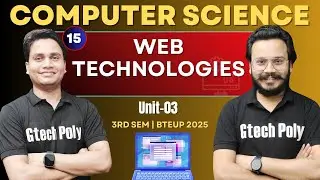 Web Technologies | HTML | Unit -03 P-01 | 3rd Sem by Deepak Sir BTEUP 2025