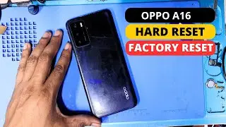 OPPO A16 (CPH2269) Hard Reset & Pattern Unlock | OPPO A16 Factory Reset Without PC | 2024