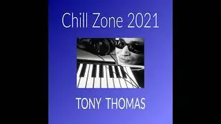 Chill Zone 2021
