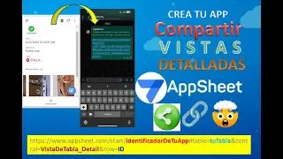 Compartir una Vista Detallada por Whatsapp, en AppSheet. Compartir URL de vistas!!
