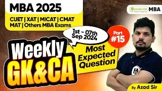 MBA Entrance Exam 2025: Weekly GK for MBA CET | CMAT | CUET PG | XAT | CAT | Part 15