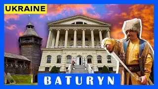 Baturyn & Kachanivka, Ukraine