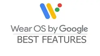 Wear OS 3.0 Developer Preview 2 by Google : Everything You Need to Know About Google's Wear OS
