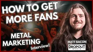 Best Ways to Market Your Music in 2021 (Matt Bacon of Dropout Media)