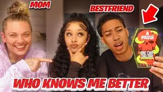 Who Knows Me Better MY MOM or BOY BSF… *Got SUPER SPICY*