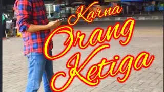 Video Baper || Karena Orang Ketiga - By Hitz project