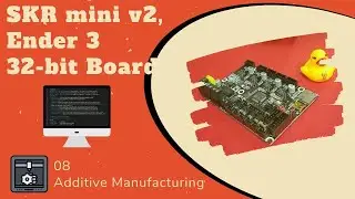 08 | SKR mini v2 | 32-bit Board | Ender 3