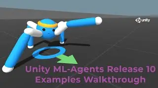 Unity ML-Agents Release 10, Examples Walkthrough