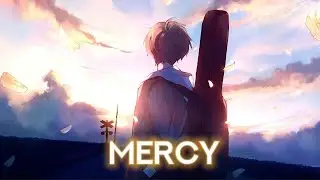 Nightcore - Mercy