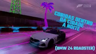 Forza Horizon 5 (BMW Z4 ROADSTER) Classe A800 Vencendo Corridas a Noite #forzahorizon5 #fh5 #gaming