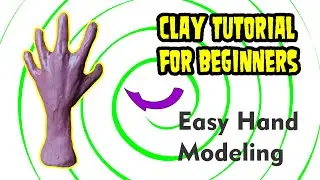 how to modeling a clay hand tutorial for beginners so easy | beginners clay tutorial