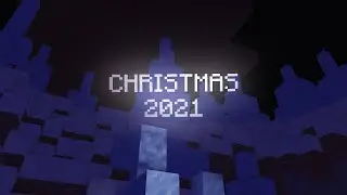 Christmas 2021 (Minecraft Animation)