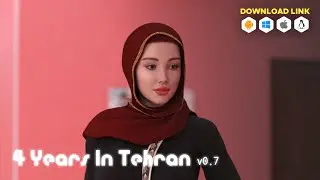 4 Years In Tehran v0.7 | Superstar | Adult Game | Download link