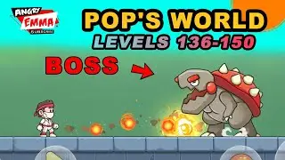 Pop's World - Levels 136-150 + BOSS (gameplay 2024)