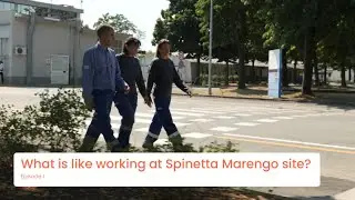 What is like working at Spinetta Marengo site?