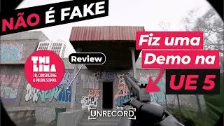 Unrecord não é fake - Provei na Unreal Engine 5 | Thi Lima Review