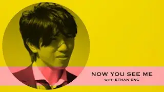 NOW YOU SEE ME - Ethan Eng deconstructs Therapy Dogs