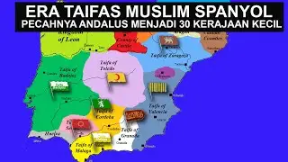 Era Taifas Muslim Spanyol
| bangkit dan runtuhnya andalusia