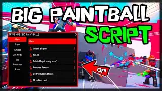 UPDATED | Best Big Paintball Script [2024] Very OP