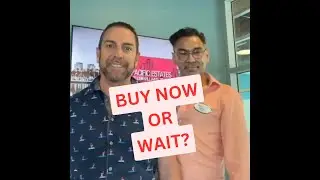 Buy now or wait?
