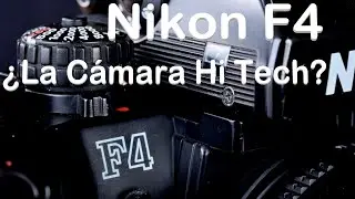 Cámara Nikon F4 ¿Tecnología nunca antes vista? | La SLR de 35mm Profesional que cambió el Mercado