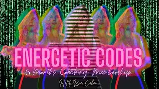 Energetic Codes ✨ And holding the energy of your manifestation 💫