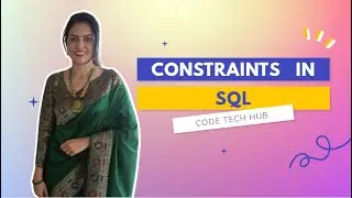 Constraints in MySQL Tutorial | MySQL Commands | Code Tech Hub