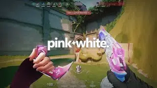 Pink + White | valorant montage