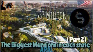 The biggest mansions in each U.S. state ! ( part 2 )