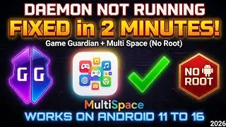 Daemon Not Running FIXED in 2 Minutes! Game Guardian + Multi Space (No Root)