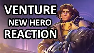 Reacting to VENTURE - Overwatch 2's Newest Hero