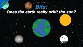 Does the earth really orbit the sun?