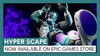 Hyper Scape - Epic Games Store Launch Trailer