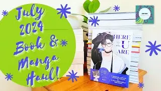 JULY 2024 Another BIG Manga Haul! 📚💸