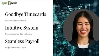 Timekeeping Transformed: How Payroll Vault Protects Your Bottom Line