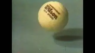 Wilson Tennis Balls Commercial 1973