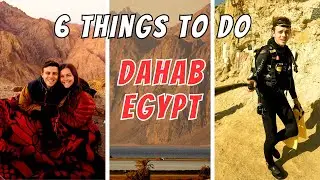 6 Things To Do in Dahab, Egypt | Watch BEFORE You Go!