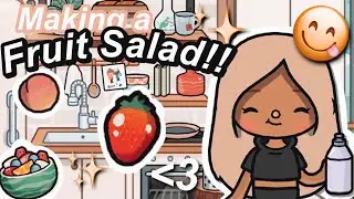 .ੈ｡*✧ Making a FRUIT SALAD | + RECIPE!! ꒱ ₊˚⊹ | Toca Life World 🍌⚡️