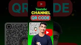 Youtube Channel QR Code // How to make YouTube channel QR code #shorts