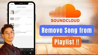 SoundCloud - How to Remove Song from Playlist !