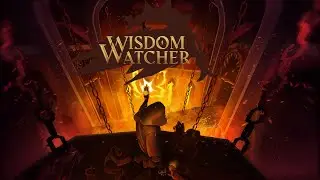 Wisdom Watcher: BETA Launch Trailer