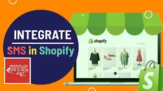 Integrate SMS Alert in Shopify